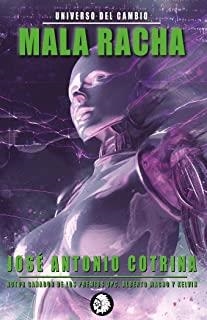 MALA RACHA - LA HUMANIDAD HA CAMBIADO | 9788494708473 | ANTONIO COTRINA, JOSÉ