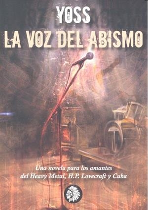 VOZ DEL ABISMO, LA | 9788494523694 | YOSS