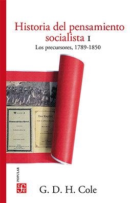 HISTORIA DEL PENSAMIENTO SOCIALISTA | 9786071665928 | COLE, G. D. H.