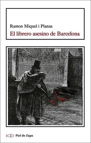 LIBRERO ASESINO DE BARCELONA, EL | 9788417700911 | MIQUEL I PLANAS, RAMON