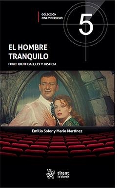 HOMBRE TRANQUILO, EL | 9788413781044 | SOLER PASCUAL, EMILIO / MARTÍNEZ GOMIS, MARIO