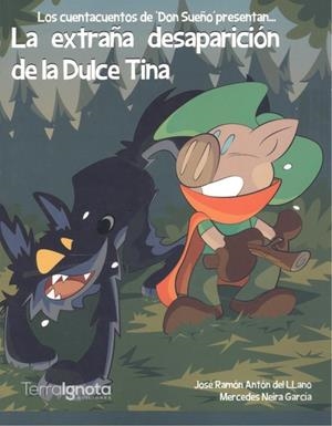 EXTRAÑA DESAPARICIÓN DE LA DULCE TINA, LA | 9788412256178 | ANTÓN, JOSÉ RAMÓN