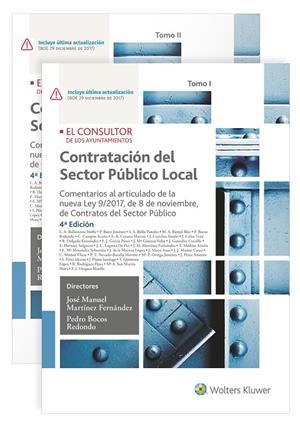 CONTRATACIÓN DEL SECTOR PÚBLICO LOCAL (4.ª EDICIÓN) | 9788470527630 | MARTÍNEZ FERNÁNDEZ, JOSÉ MANUEL / BOCOS, PEDRO