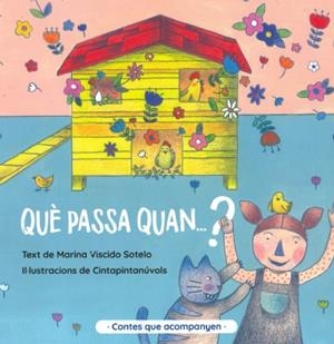 QUÈ PASSA QUAN...? | 9788409243402 | ASSOCIACIÓ CUCA DE LLUM / VISCIDO SOTELO, MARINA AGNESE