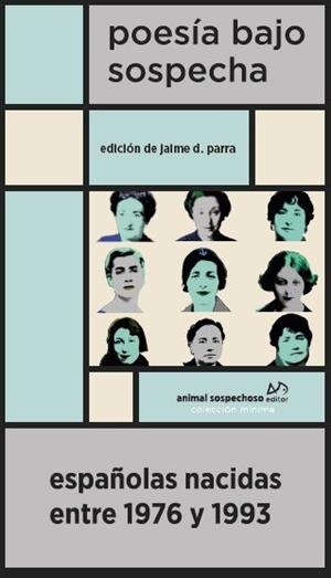 POESIA BAJO SOSPECHA | 9788412278606 | PARRA, JAIME D.