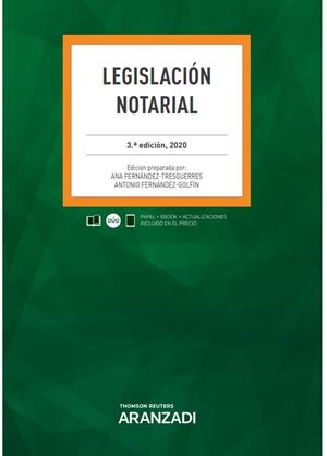 LEGISLACION NOTARIAL 3 EDICIÓN (DUO) | 9788413084121 | FERNÁNDEZ-GOLFÍN APARICIO, ANTONIO/FERNÁNDEZ-TRESGUERRES, ANA