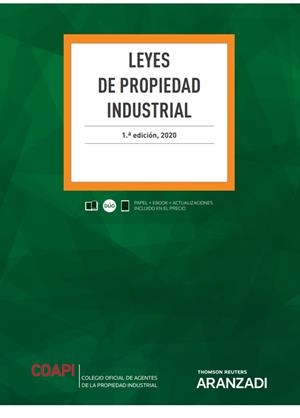 LEYES DE PROPIEDAD INDUSTRIAL (PAPEL + E-BOOK) | 9788413467368 | THOMSON REUTERS, ARANZADI