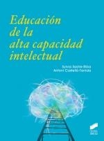 EDUCACIÓN DE LA ALTA CAPACIDAD INTELECTUAL | 9788413570532 | SASTRE I RIBA, SYLVIA / CASTELLO TARRIDA, ANTONI