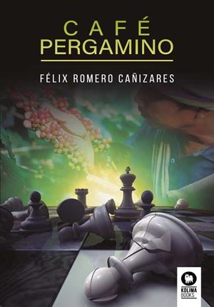 CAFÉ PERGAMINO | 9788418263620 | ROMERO CAÑIZARES, FÉLIX
