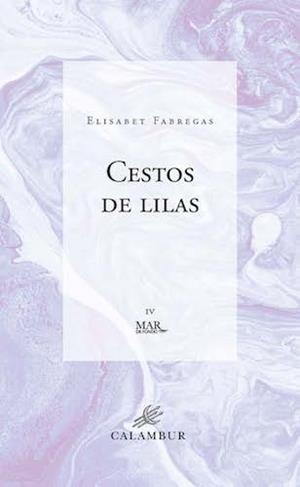 CESTO DE LILAS | 9788483595190 | FABREGAS, ELISABET