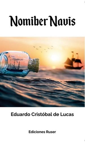 NOMIBER NAVIS | 9788412270136 | CRISTÓBAL DE LUCAS, EDUARDO
