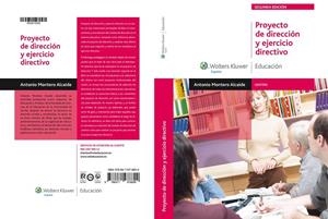 PROYECTO DE DIRECCIÓN Y EJERCICIO DIRECTIVO (2.ª EDICIÓN) | 9788471978899 | MONTERO ALCAIDE, ANTONIO