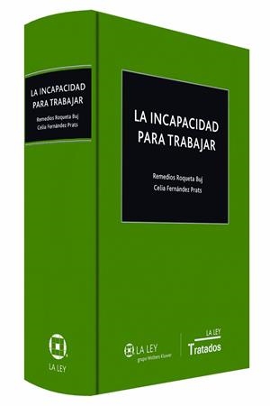 INCAPACIDAD PARA TRABAJAR, LA | 9788490202623 | ROQUETA BUJ, REMEDIOS / FERNÁNDEZ PRATS, CELIA