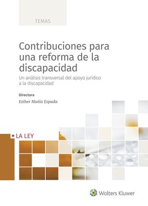 CONTRIBUCIONES PARA UNA REFORMA DE LA DISCAPACIDAD | 9788490209820