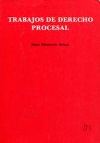 TRABAJOS DE DERECHO PROCESAL | 9788476980378 | MONTERO AROCA, JUAN