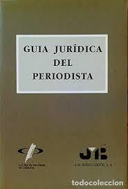 GUIA JURIDICA DEL PERIODISTA | 9788476981603 | CARRILLO, MARC / GAY, EUGENI / ABELLANET, F.