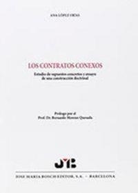 CONTRATOS CONEXOS, LOS | 9788476982815 | LOPEZ FRIAS, ANA