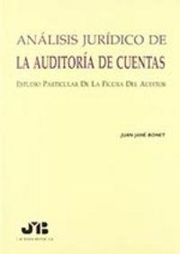 ANALISIS JURIDICO DE LA AUDITORIA DE CUENTAS | 9788476983157 | JANE BONET, JUAN