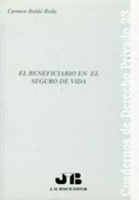 BENEFICIARIO EN EL SEGURO DE VIDA, EL | 9788476985014 | BOLDO RODA, CARMEN