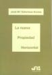 NUEVA PROPIEDAD HORIZONTAL, LA | 9788476986738 | ZAFORTEZA SOCIAS, JOSE MARIA