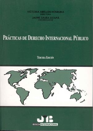 PRACTICAS DE DERECHO INTERNACIONAL PUBLICO | 9788476987445
