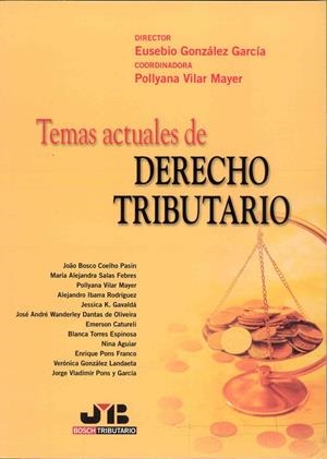 TEMAS ACTUALES DE DERECHO TRIBUTARIO | 9788476987452 | COELHO PASIN, JOÇO BOSCO
