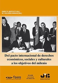 DEL PACTO INTERNACIONAL DE DERECHOS ECONOMICOS, SOCIALES Y CULTURALES A LOS OBJETIVOS DEL MILENIO | 9788476987735 | BARTLETT, ENRIC R.