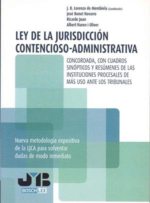 LEY DE LA JURISDICCION CONTENCIOSO-ADMINISTRATIVA | 9788476987902 | BONET NAVARRO, JOSE / JUAN, RICARDO