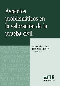 ASPECTOS PROBLEMATICOS EN LA VALORACION DE LA PRUEBA CIVIL | 9788476988084 | VARIOS AUTORES
