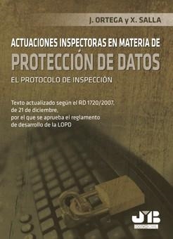 ACTUACIONES INSPECTORAS EN MATERIA DE PROTECCION DE DATOS | 9788476988176 | ORTEGA SORIANO, JORGE / SALLA, XAVIER