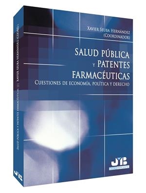 SALUD PUBLICA Y PATENTES FARMACEUTICOS | 9788476988343 | VARIOS AUTORES