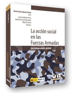 ACCION SOCIAL EN LAS FUERZAS ARMADAS, LA | 9788476989999 | VARIOS AUTORES