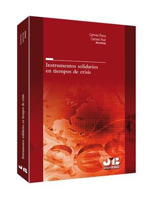 INSTRUMENTOS SOLIDARIOS EN TIEMPOS DE CRISIS | 9788476986424 | VARIOS AUTORES