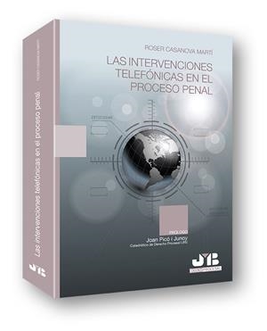 INTERVENCIONES TELEFONICAS EN EL PROCESO PENAL, LAS | 9788494270949 | CASANOVA MARTI, ROSER