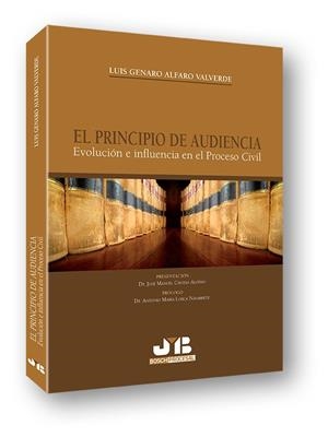 PRINCIPIO DE AUDIENCIA, EL | 9788494270901 | ALFARO VALVERDE, LUIS GENARO