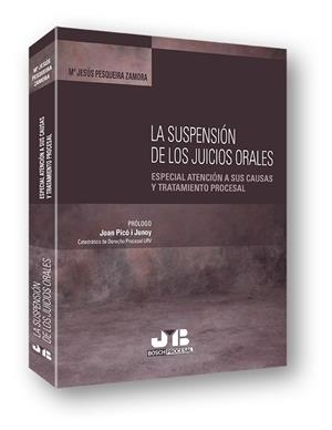 SUSPENSION DE LOS JUICIOS ORALES, LA | 9788494302374 | PESQUEIRA ZAMORA, Mª JESUS