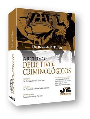 ARCHIVOS DELICTIVO-CRIMINOLOGICOS | 9788494483660 | TIFFON NONIS, BERNAT