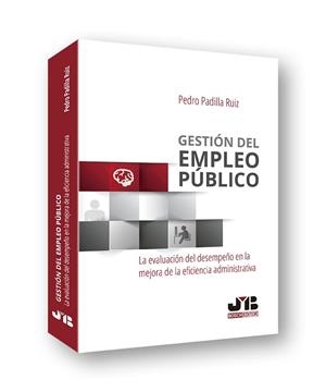 GESTION DEL EMPLEO PUBLICO | 9788494607738 | PADILLA RUIZ, PEDRO