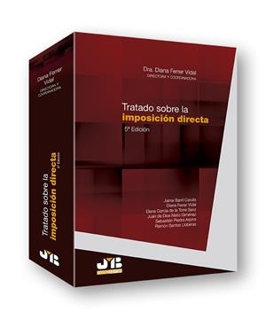 TRATADO SOBRE LA IMPOSICION DIRECTA (5ª EDICION) | 9788494740282 | FERRER VIDAL, DIANA