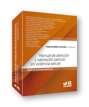 MANUAL DE ATENCION Y VALORACION PERICIAL EN VIOLENCIA SEXUAL | 9788494845390 | GONZALEZ FERNANDEZ, JORGE