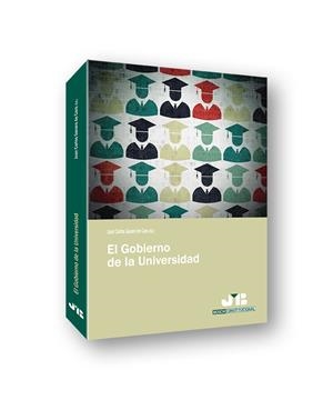GOBIERNO DE LA UNIVERSIDAD, EL | 9788494912375 | GAVARA DE CARA, JUAN CARLOS