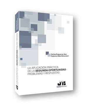APLICACION PRACTICA DE LA SEGUNDA OPORTUNIDAD : PROBLEMAS Y RESPUESTAS | 9788494992230 | PUIGCERVER ASOR, CARLOS / ADAN DOMENECH, F.