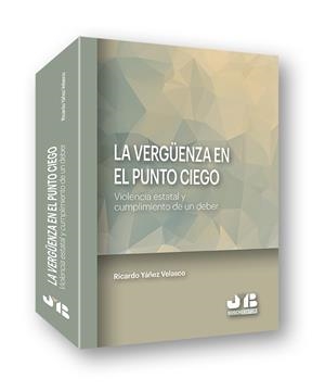 VERGÜENZA EN EL PUNTO CIEGO, LA | 9788412001914 | YAÑEZ VELASCO, RICARDO