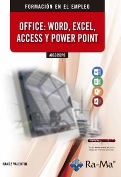 ADGG052PO OFFICE: WORD, EXCEL, ACCES Y POWER POINT | 9788499649634 | VALENTIN, HANDZ