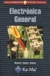 ELECTRÓNICA GENERAL. (CICLOS FORMATIVOS: GRADO MEDIO) | 9788478977178 | GOMEZ GOMEZ, MANUEL / RAYA CABRERA, JOSÉ LUIS / RAYA GONZÁLEZ, LAURA