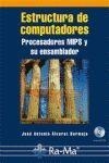 ESTRUCTURA DE COMPUTADORES. PROCESADORES MIPS Y SU ENSAMBLADOR | 9788478979042 | ALVAREZ BERMEJO, JOSÉ ANTONIO