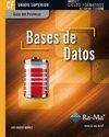 GUÍA DIDÁCTICA. BASES DE DATOS. R. D. 1691/2007 | 9788499641775 | HUESO IBÁÑEZ GALINDO, LUIS