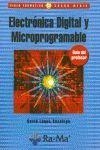 GUÍA DIDÁCTICA. ELECTRÓNICA DIGITAL Y MICROPROGRAMABLE | 9788478977932 | LUQUE SACALUGA, DAVID