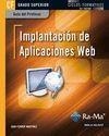 GUÍA DIDÁCTICA. IMPLANTACIÓN DE APLICACIONES WEB. R. D. 1691/2007 | 9788499641737 | FERRER MARTÍNEZ, JUAN