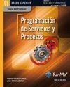 GUÍA DIDÁCTICA. PROGRAMACIÓN DE SERVICIOS Y PROCESOS. R. D. 1691/2007 | 9788499642468 | SÁNCHEZ CAMPOS, ALBERTO / MONTES SÁNCHEZ, JESÚS